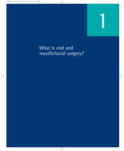 An Introduction to Oral and Maxillofacial Surgery