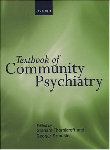Textbook of Community Psychiatry