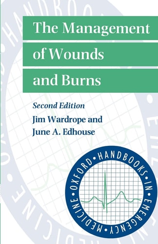 The Management of Wounds and Burns