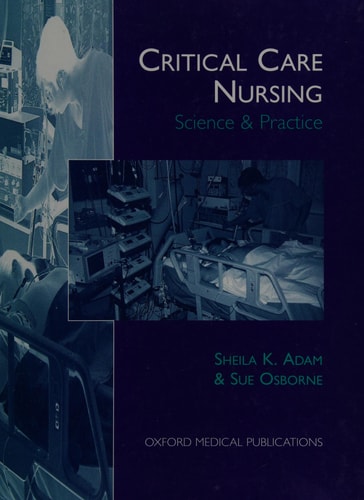Critical Care Nursing Science and Practice