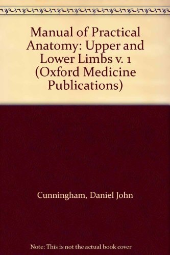 Cunningham's Manual of Practical Anatomy