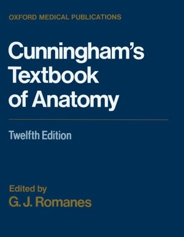 Cunningham's Textbook of Anatomy