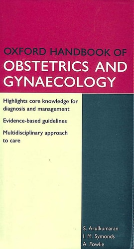 Oxford Handbook of Obstetrics and Gynaecology