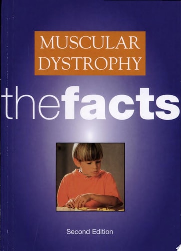Muscular Dystrophy: The Facts