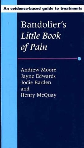 Bandolier's Little Book of Pain