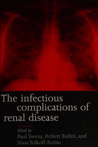 The Infectious Complications of Renal Disease