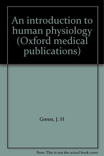 An Introduction to Human Physiology