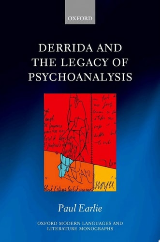 Derrida and the Legacy of Psychoanalysis