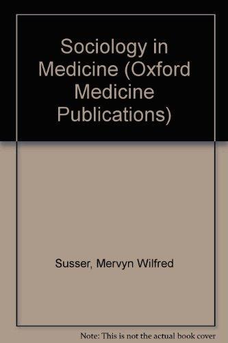 Sociology in Medicine
