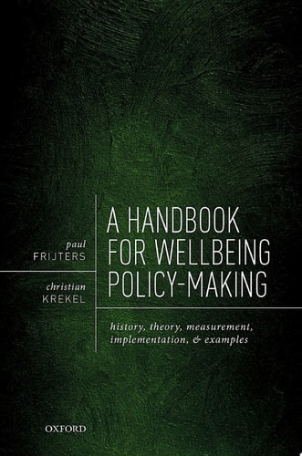 A Handbook for Wellbeing Policy-Making: History, Theory, Measurement, Implementation, and Examples