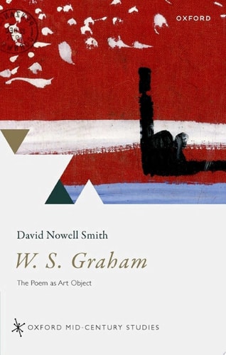 W. S. Graham: The Poem as Art Object