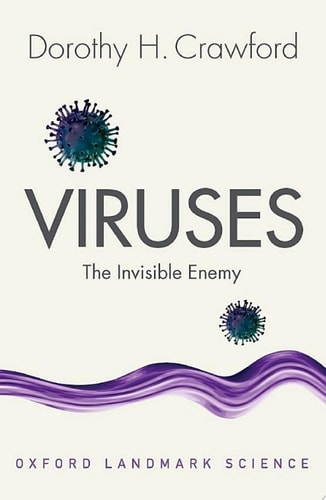 Viruses: The Invisible Enemy