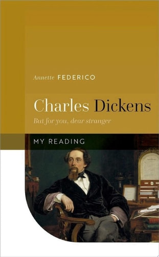 Charles Dickens: But for You, Dear Stranger