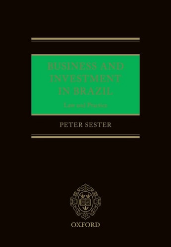 Business and Investment in Brazil: Law and Practice