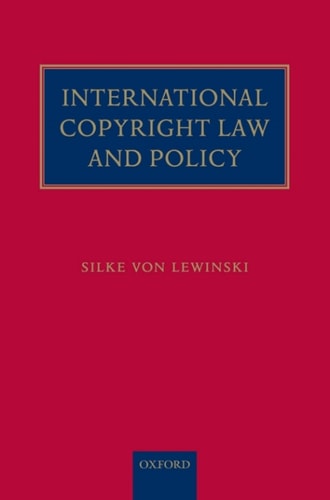 International Copyright Law and Policy