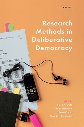Research Methods in Deliberative Democracy