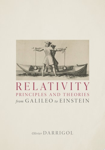 Relativity: Principles and Theories from Galileo to Einstein
