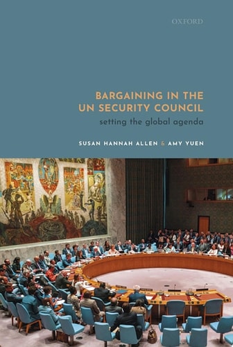 Bargaining in the UN Security Council: Setting the Global Agenda