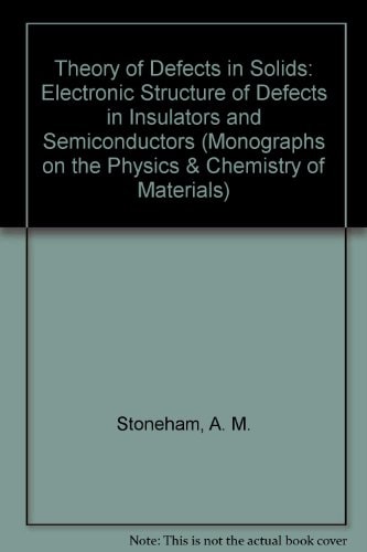 Theory of Defects in Solids
