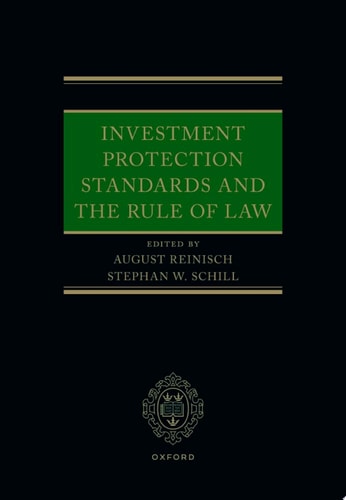 Investment Protection Standards and the Rule of Law