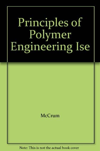 Principles of Polymer Engineering
