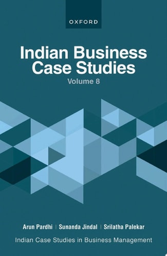Indian Business Case Studies: Volume VIII