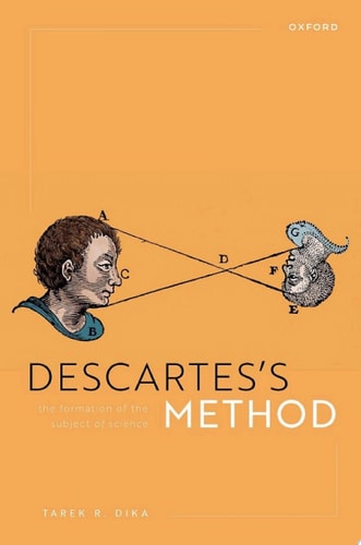 Descartes's Method: The Formation of the Subject of Science