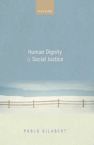 Human Dignity and Social Justice