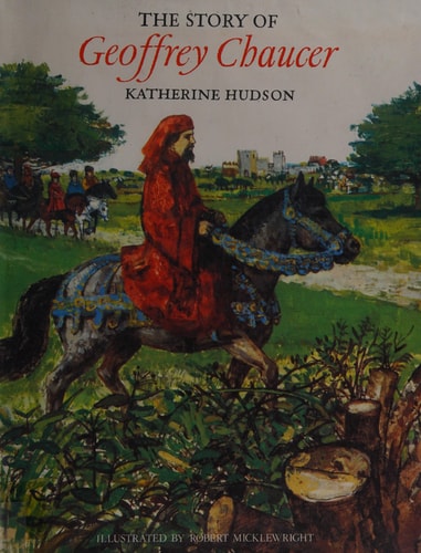 The Story of Geoffrey Chaucer