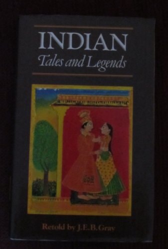 Indian Tales and Legends