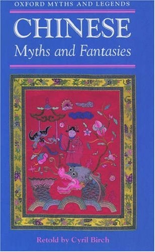 Chinese Myths and Fantasies
