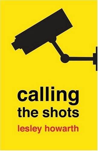 Calling the Shots
