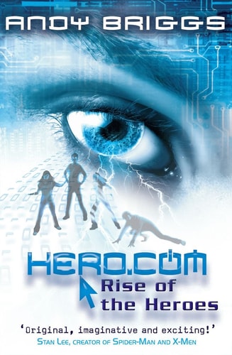 Rise of the Heroes