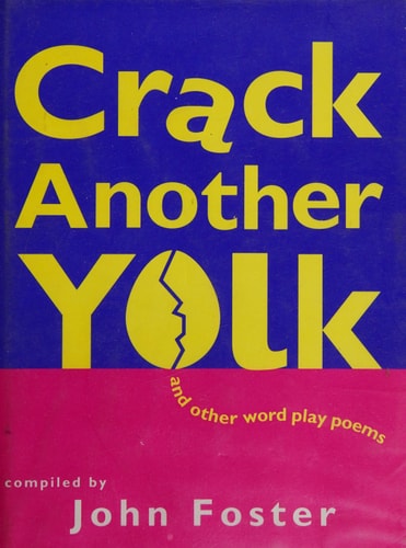 Crack Another Yolk: And Other Word Play Games