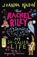 The Rachel Riley Diaries: My So-called Life