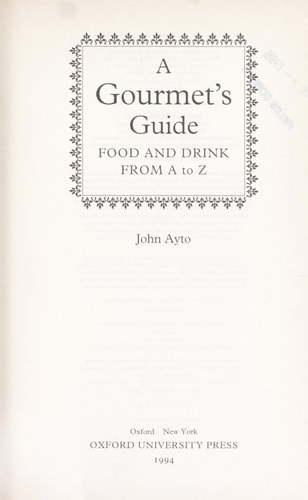 A Gourmet's Guide: Food and Drink From A to Z