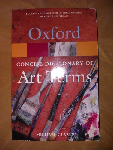 The Concise Oxford Dictionary of Art Terms