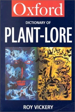 Oxford Dictionary of Plant-Lore