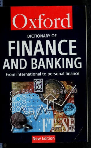 Dictionary of Finance and Banking