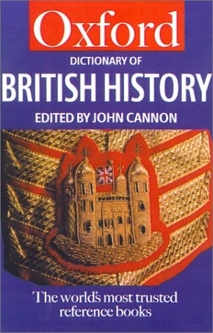 Oxford Dictionary of British History