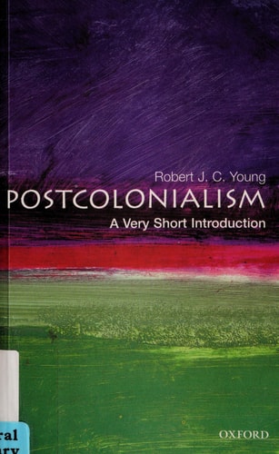 Postcolonialism: A Very Short Introduction