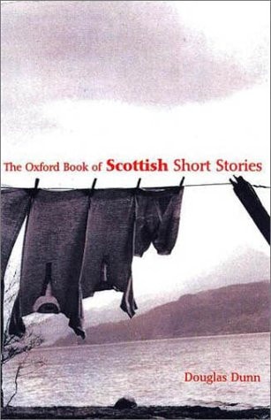 The Oxford Book of Scottish Short Stories