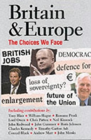Britain & Europe: The Choices We Face