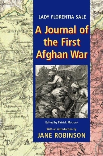 A Journal of the First Afghan War