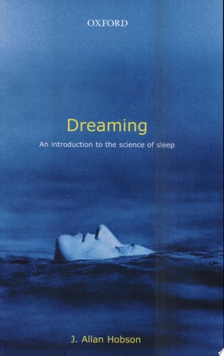 Dreaming: An Introduction to the Science of Sleep