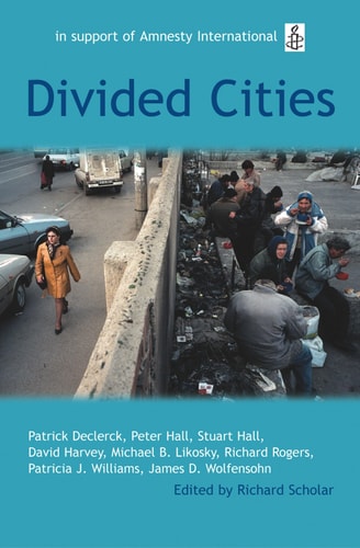 Divided Cities: The Oxford Amnesty Lectures