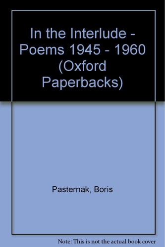 In the Interlude: Poems 1945-1960