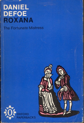 Roxana: The Fortunate Mistress