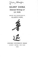 Silent China: Selected Writings of Lu Xun