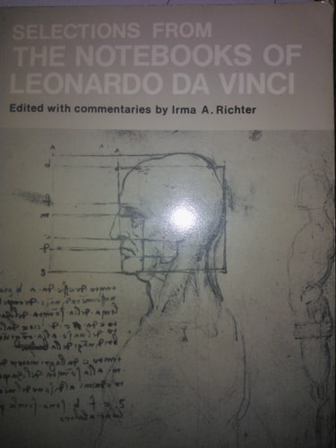 Selections from the Notebooks of Leonardo da Vinci